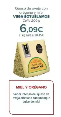 Oferta de Vega Sotuelamos - Queso De Oveja Con Orégano Y Miel  por 6,09€ en Carrefour