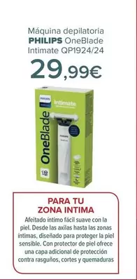 Oferta de Philips - Máquina Depilatoria Oneblade Intimate QP1924/24 por 29,99€ en Carrefour