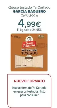Oferta de García Baquero - Queso Tostado Ya Cortado  por 4,99€ en Carrefour