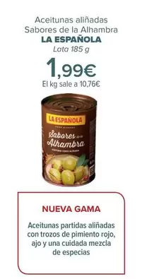 Oferta de La Española - Aceitunas Aliñadas  Sabores De La Alhambra   por 1,99€ en Carrefour