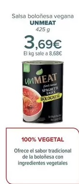 Oferta de Unamat - Salsa Boloñesa Vegana   por 3,69€ en Carrefour