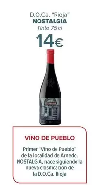 Oferta de Nostalgia - D.O.Ca “Rioja" por 14€ en Carrefour