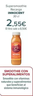 Oferta de Innocent - Supersmoothie Recarga por 2,55€ en Carrefour