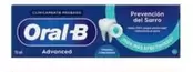 Oferta de Oral B - Dentífrico Advanced Prevención Sarro O Fortalecedor Esmalte por 4,99€ en Carrefour