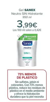 Oferta de Sanex - Gel Neutro Sin Hidratante por 3,99€ en Carrefour