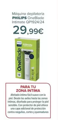 Oferta de Philips - Máquina Depilatoria Oneblade Intimate QP1924/24 por 29,99€ en Carrefour
