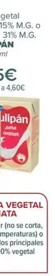 Oferta de Tulipán - Nata Vegetal  Para Cocinar 15% Mg O Para Montar 31% Mg  por 1,15€ en Carrefour