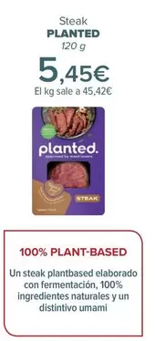 Oferta de Planted - Steak   por 5,45€ en Carrefour