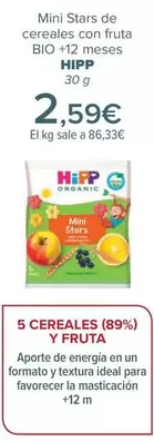 Oferta de Hipp - Mini Stars De Cereales Con Fruta  Bio +12 Meses por 2,59€ en Carrefour