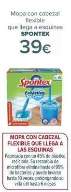 Oferta de Spontex - Mopa Con Cabezal Flexible Que Llega A Esquinas por 39€ en Carrefour