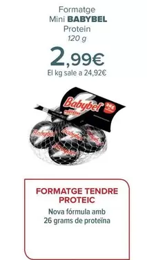 Oferta de Babybel  - Queso Mini Protein por 2,99€ en Carrefour