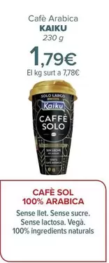 Oferta de Kaiku - Café Arábica  por 1,79€ en Carrefour