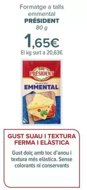 Oferta de Président - Queso En Lonchas Emmental   por 1,65€ en Carrefour