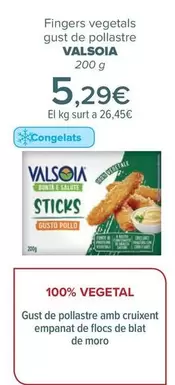 Oferta de Valsoia - Fingers Vegetales  Sabor Pollo   por 5,29€ en Carrefour