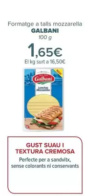 Oferta de Galbani - Queso En Lonchas Mozzarella   por 1,65€ en Carrefour