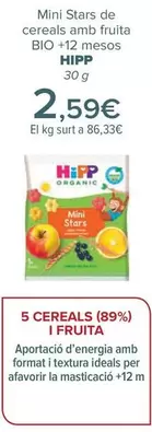 Oferta de Hipp - Mini Stars De Cereales Con Fruta  Bio +12 Meses por 2,59€ en Carrefour