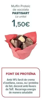Oferta de Pastisart - Muffin Proteico  De Chocolate   por 1,5€ en Carrefour
