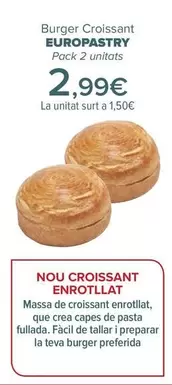 Oferta de Europastry - Burger Croissant  por 2,99€ en Carrefour