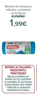 Oferta de Alfapac - Bolsas De Basura Ya Cortadas Resistentes  Y Prácticas por 1,99€ en Carrefour