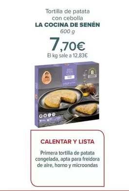 Oferta de La Cocina De Senén - Tortilla De Patata Con Cebolla por 7,7€ en Carrefour