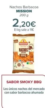 Oferta de Mission - Nachos Barbacoa  por 2,2€ en Carrefour