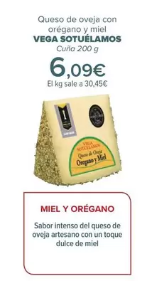 Oferta de Vega Sotuelamos - Queso De Oveja Con Orégano Y Miel  por 6,09€ en Carrefour