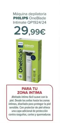 Oferta de Philips - Máquina Depilatoria Oneblade Intimate QP1924/24 por 29,99€ en Carrefour
