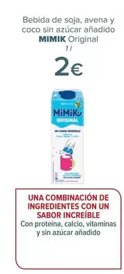 Oferta de Mimik - Bebida De Soja, Avena Y Coco Sin Azúcar Añadido Original por 2€ en Carrefour