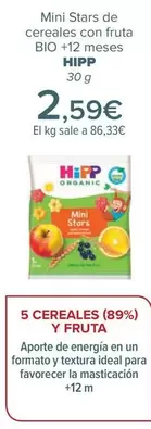 Oferta de Hipp - Mini Stars De Cereales Con Fruta  Bio +12 Meses por 2,59€ en Carrefour