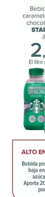 Oferta de Starbucks - Bebida Protein Caramelo-Avellana O Chocolate-Mocha por 2,95€ en Carrefour