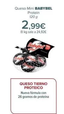 Oferta de Babybel  - Queso Mini Protein por 2,99€ en Carrefour