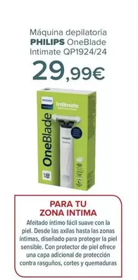 Oferta de Philips - Máquina Depilatoria Oneblade Intimate QP1924/24 por 29,99€ en Carrefour