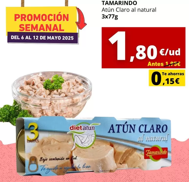 Oferta de Tamarindo - Atun Claro Al Natural por 1,8€ en Supermercados Tu Alteza