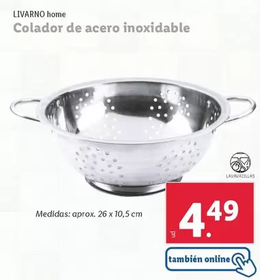 Oferta de Livarno Home - Colador De Acero Inoxidable por 4,49€ en Lidl