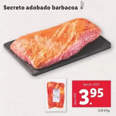 Oferta de Secreto Adobado Barbacoa por 3,95€ en Lidl