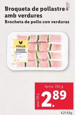 Oferta de Brocheta De Pollo Con Verduras por 2,89€ en Lidl