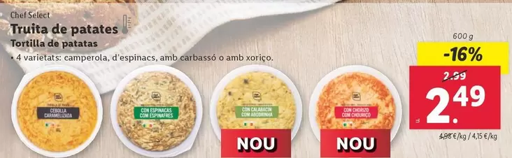 Oferta de Chef select - Truita De Patates por 2,49€ en Lidl