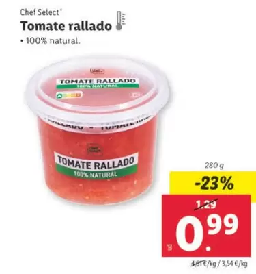 Oferta de Chef Select - Tomate Rallado por 0,99€ en Lidl