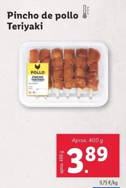 Oferta de Pincho De Pollo Teriyaki por 3,89€ en Lidl