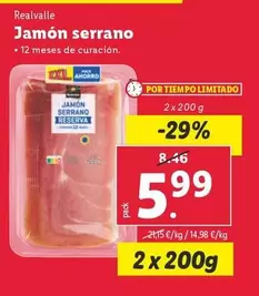 Oferta de Realvalle - Jamon Serrano por 5,99€ en Lidl