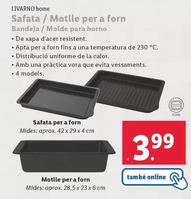 Oferta de Livarno - Safata Per A Forn por 3,99€ en Lidl