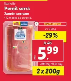 Oferta de Realvalle - Jamon Serrano por 5,99€ en Lidl