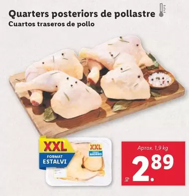 Oferta de Quarters Posteriors De Pollastre por 2,89€ en Lidl