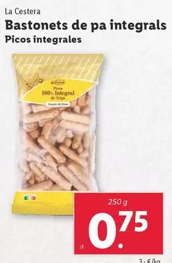 Oferta de La Cestera - Picos Integrales por 0,75€ en Lidl