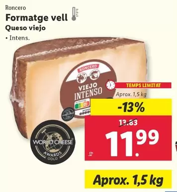 Oferta de Roncero - Queso Viejo por 11,99€ en Lidl