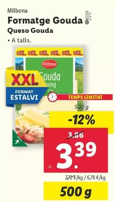 Oferta de Milbona - Queso Gouda  por 3,39€ en Lidl
