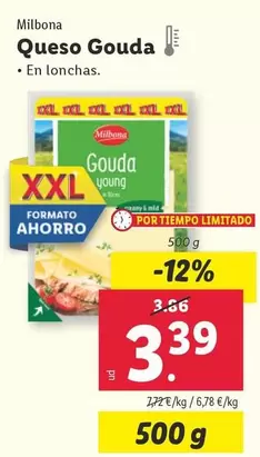 Oferta de Milbona - Queso Gouda por 3,39€ en Lidl