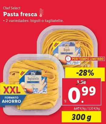 Oferta de Chef select - Pasta Fresca por 0,99€ en Lidl