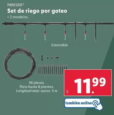 Oferta de Parkside - Set De Riego Por Goteo por 11,99€ en Lidl