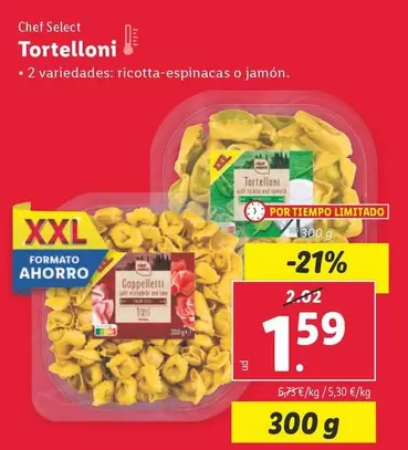 Oferta de Chef Select - Tortelloni por 1,59€ en Lidl
